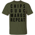 Chips Guac Margs Repeat T-Shirt CustomCat