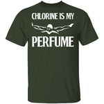Chlorine is My Perfume T-Shirt CustomCat