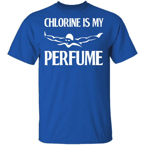 Chlorine is My Perfume T-Shirt CustomCat