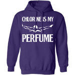 Chlorine is My Perfume T-Shirt CustomCat