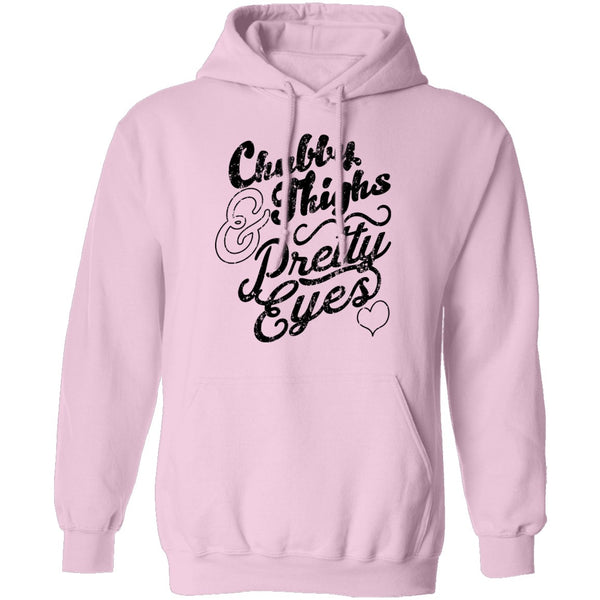 Chubby Thighs Pretty Eyes T-Shirt CustomCat