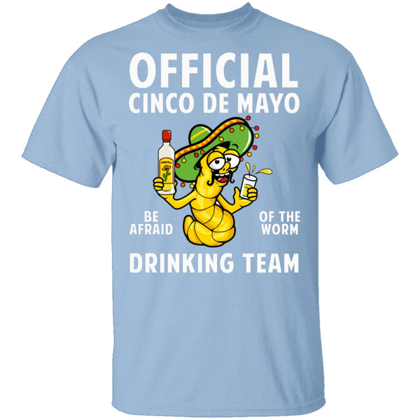 Cinco De Mayo Drinking Team T-Shirt CustomCat