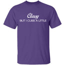 Classy But I Cuss A Little T-Shirt CustomCat