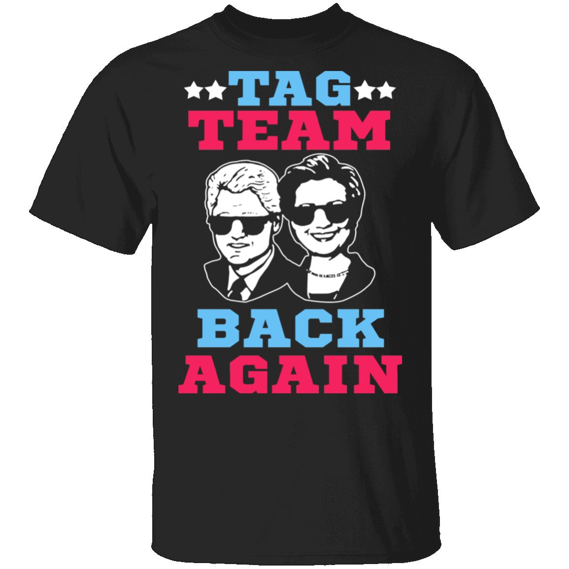 Clinton Tag Team Back Again T-Shirt