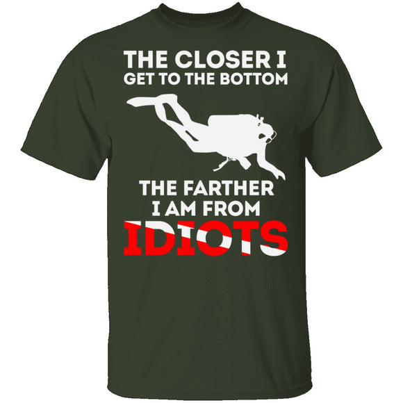 Closer To The Bottom T-Shirt CustomCat