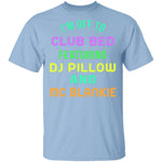 Club Bed T-Shirt CustomCat