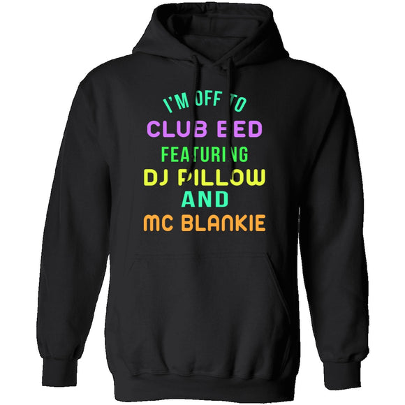 Club Bed T-Shirt CustomCat