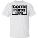 Coffee Pilates Wine T-Shirt CustomCat