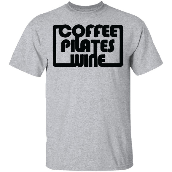 Coffee Pilates Wine T-Shirt CustomCat