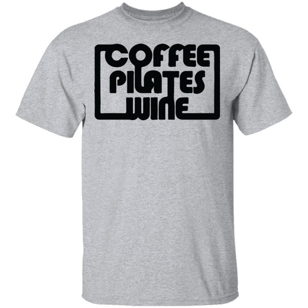 Coffee Pilates Wine T-Shirt CustomCat