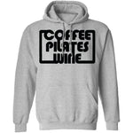 Coffee Pilates Wine T-Shirt CustomCat