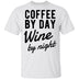 Coffee by Day Wine by Night T-Shirt CustomCat
