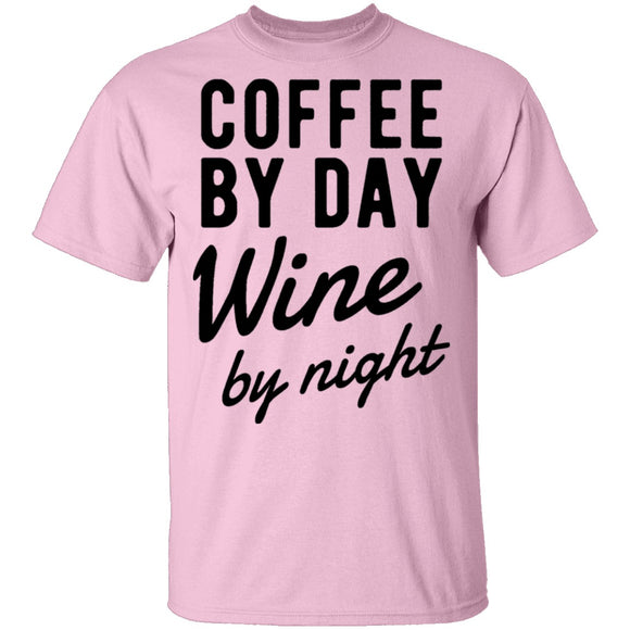 Coffee by Day Wine by Night T-Shirt CustomCat