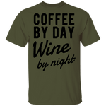 Coffee by Day Wine by Night T-Shirt CustomCat