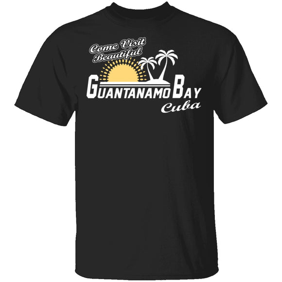Come Visit Guantanamo Bay T-Shirt CustomCat