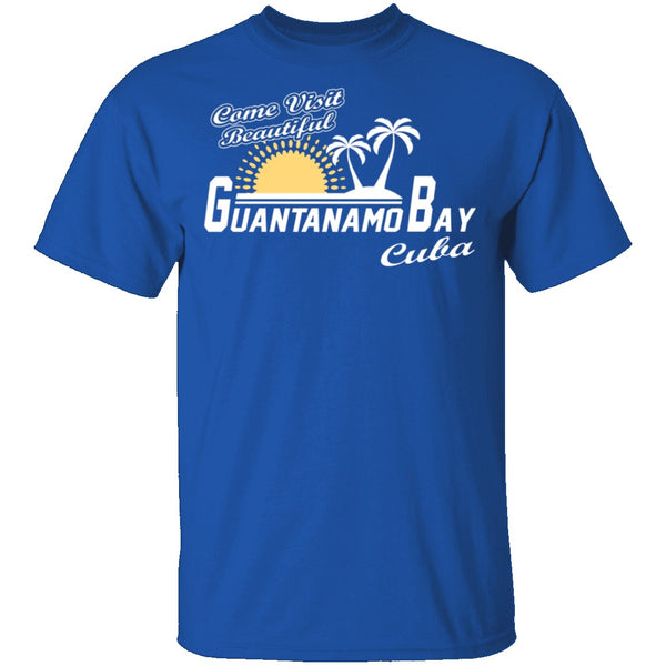 Come Visit Guantanamo Bay T-Shirt CustomCat