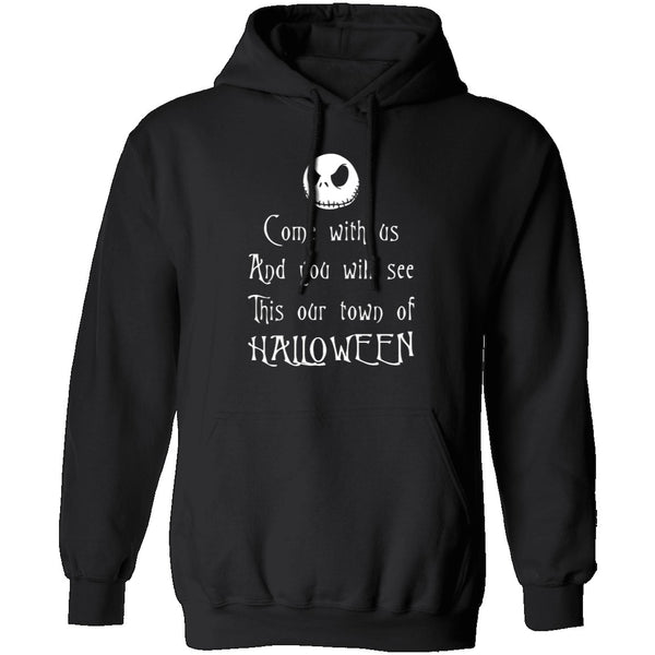 Come With Us And You Will See This Our Town Of Halloween T-Shirt CustomCat