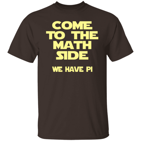 Come to the Math Side T-Shirt CustomCat