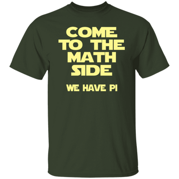 Come to the Math Side T-Shirt CustomCat