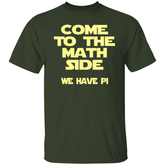 Come to the Math Side T-Shirt CustomCat