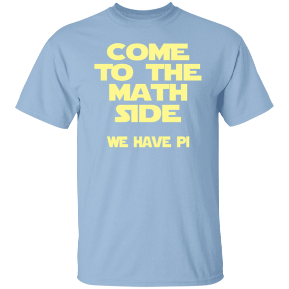 Come to the Math Side T-Shirt CustomCat