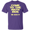 Come to the Math Side T-Shirt CustomCat