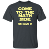 Come to the Math Side T-Shirt CustomCat