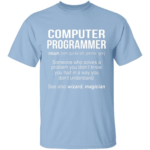 Computer Programmer Definition T-Shirt CustomCat