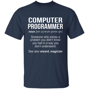 Computer Programmer Definition T-Shirt CustomCat