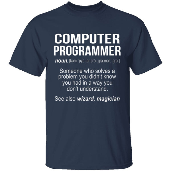 Computer Programmer Definition T-Shirt CustomCat