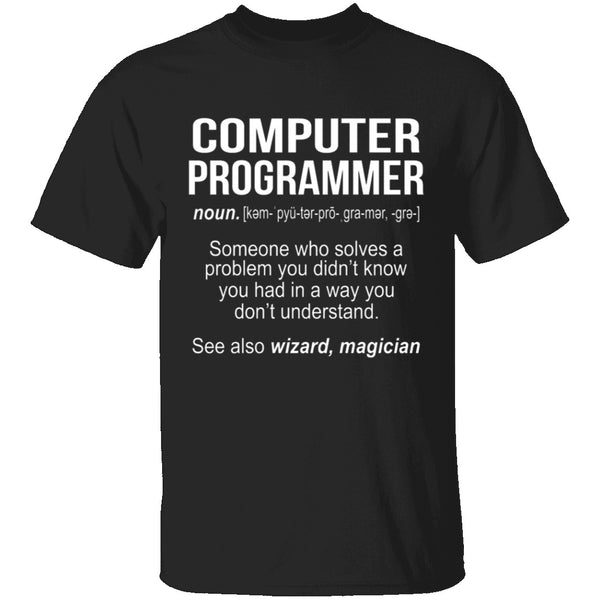 Computer Programmer Definition T-Shirt CustomCat