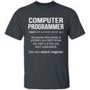 Computer Programmer Definition T-Shirt CustomCat