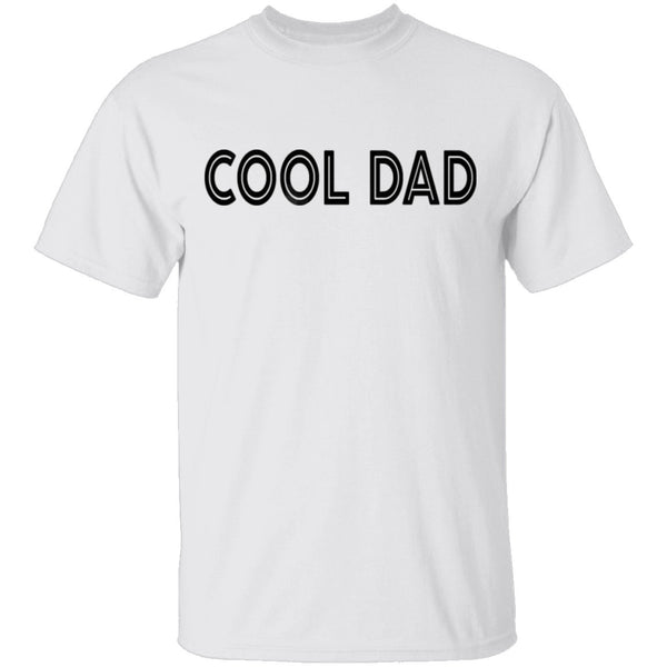 Cool Dad T-Shirt CustomCat