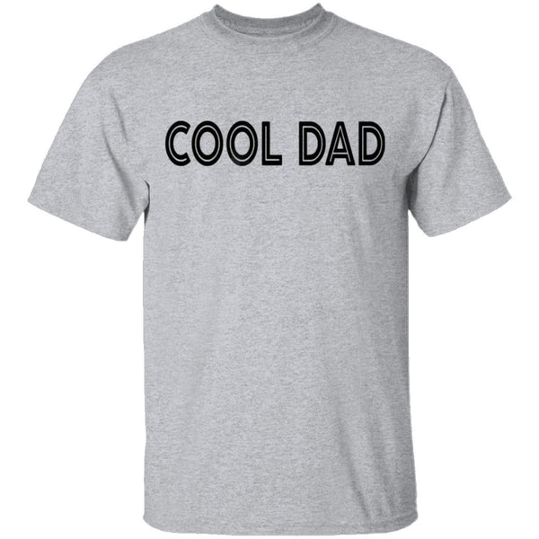 Cool Dad T-Shirt CustomCat