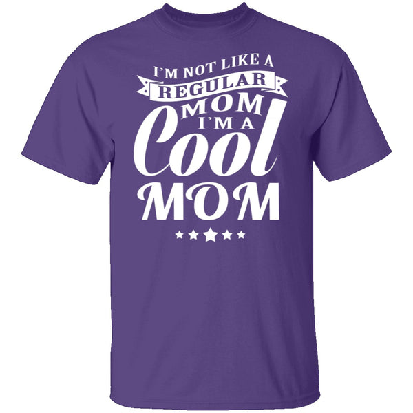 Cool Mom T-Shirt CustomCat