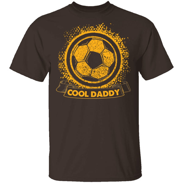 Cool Soccer Daddy T-Shirt CustomCat