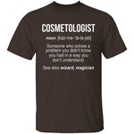 Cosmetologist Definition T-Shirt CustomCat