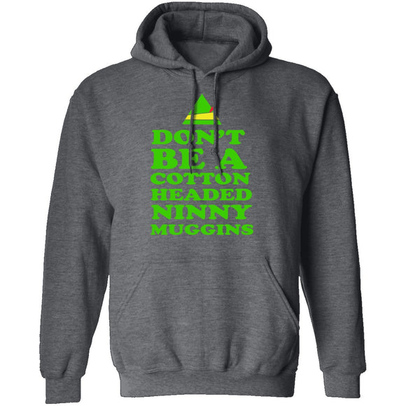 Cotton Headed Ninny Muggins T-Shirt CustomCat