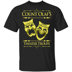Count Olaf's Theater Troup T-Shirt CustomCat