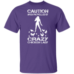 Crazy Chicken Lady T-Shirt CustomCat