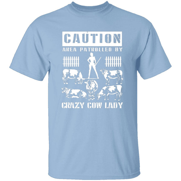 Crazy Cow Lady T-Shirt CustomCat