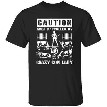 Crazy Cow Lady T-Shirt CustomCat