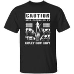 Crazy Cow Lady T-Shirt CustomCat