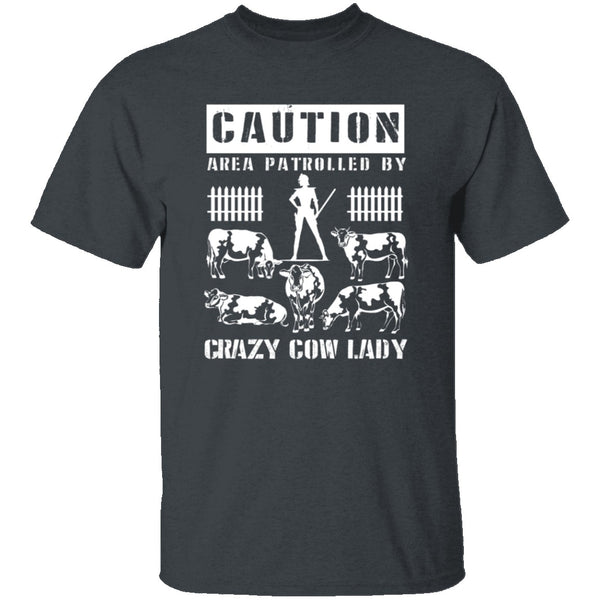 Crazy Cow Lady T-Shirt CustomCat