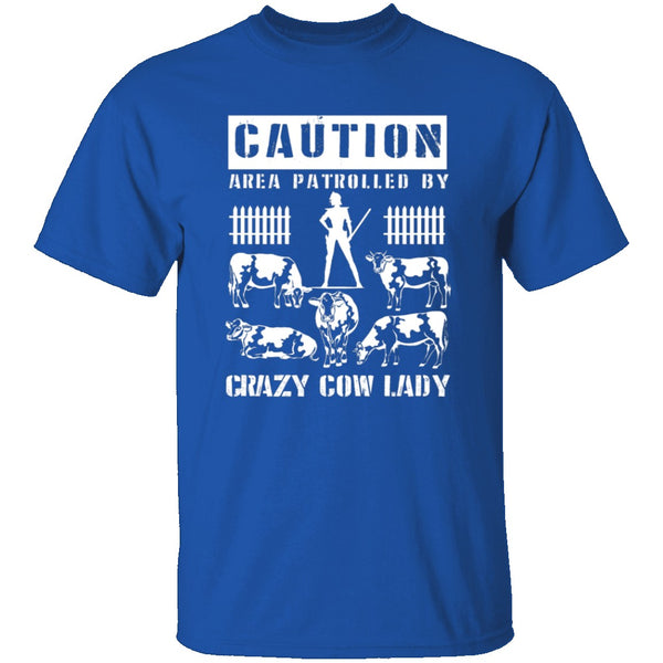 Crazy Cow Lady T-Shirt CustomCat