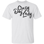Crazy Dog Lady T-Shirt CustomCat