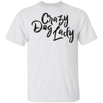 Crazy Dog Lady T-Shirt CustomCat