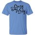 Crazy Dog Lady T-Shirt CustomCat