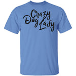 Crazy Dog Lady T-Shirt CustomCat