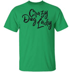 Crazy Dog Lady T-Shirt CustomCat